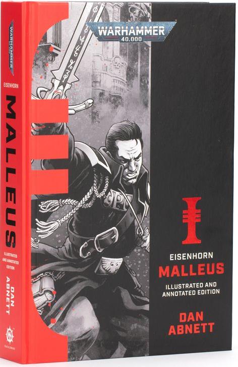 (image for) Eisenhorn: Malleus - Illustrated and Annotated Edition (Hardback)