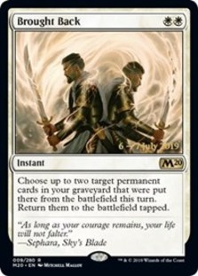 (image for) Brought Back - Core Set 2020 Prerelease Promo