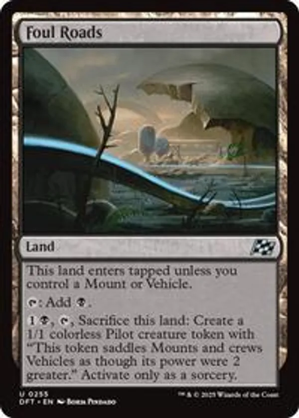 Foul Roads (Foil)