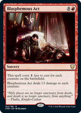(image for) Blasphemous Act (Foil)