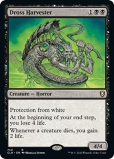 (image for) Dross Harvester
