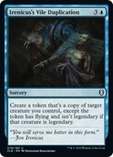 (image for) Irenicus's Vile Duplication (Foil)