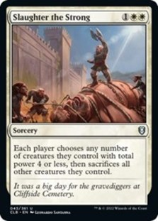 (image for) Slaughter the Strong (Foil)