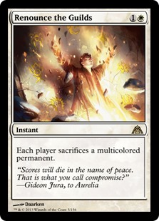 (image for) Renounce the Guilds (Foil)