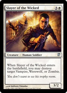(image for) Slayer of the Wicked (Foil)