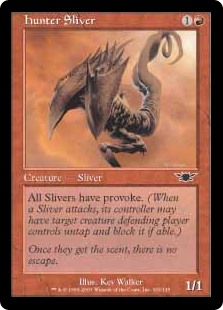 (image for) Hunter Sliver (Foil)