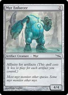 (image for) Myr Enforcer (Foil)