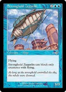 (image for) Stronghold Zeppelin (Foil)