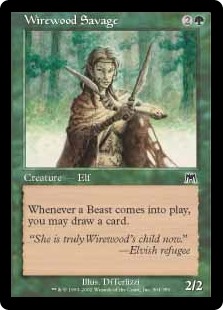 (image for) Wirewood Savage (Foil)