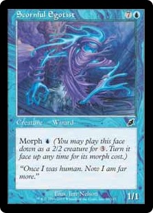 (image for) Scornful Egotist (Foil)