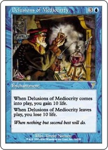 (image for) Delusions of Mediocrity (Foil)