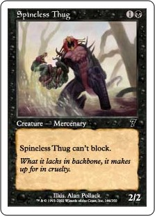 (image for) Spineless Thug (Foil)