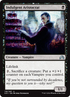 (image for) Indulgent Aristocrat (Foil)