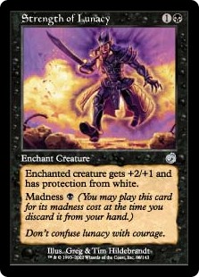 (image for) Strength of Lunacy (Foil)