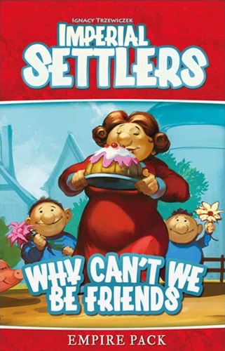 (image for) Imperial Settlers: Why Can't We Be Friends
