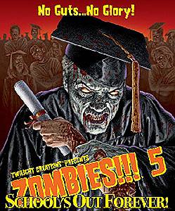 (image for) Zombies!!! 5 - Schools Out Forever